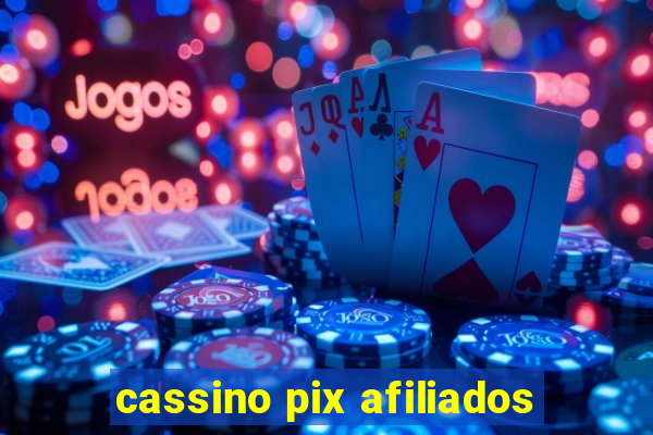 cassino pix afiliados